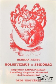 Könyv: Bolsevizmus és zsidóság / A zsidóság világuralmi törekvései