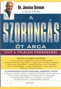 Online antikvárium: A szorongás öt arca (Kiút a félelem fogságából)