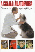 Online antikvárium: A család állatorvosa (Kedvenceink egészségkönyve)