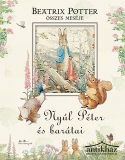 Könyv: Nyúl Péter és barátai