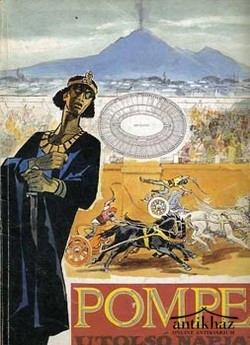 Könyv: Pompei utolsó napjai (Romantikus képregény)