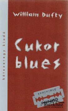 Könyv: Cukor blues