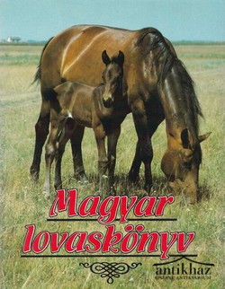 Könyv: Magyar lovaskönyv