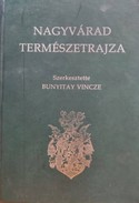 Online antikvárium: Nagyvárad természetrajza (hasonmás kiadás)