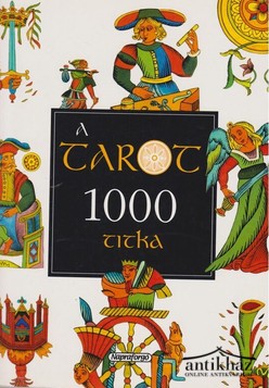 Könyv: A tarot 1000 titka