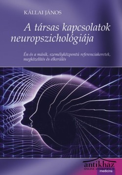 Könyv: A társas kapcsolatok neuropszichológiája