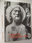 Online antikvárium: A katedrálisok kora (Művészet és társadalom 980-1420)