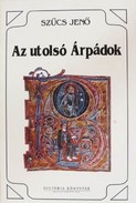 Online antikvárium: Az utolsó Árpádok