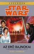 Online antikvárium: Az ​Erő bajnokai (Star Wars: Jedi Akadémia-trilógia 3.)