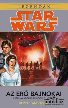 Könyv: Az ​Erő bajnokai (Star Wars: Jedi Akadémia-trilógia 3.)