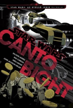 Könyv: Canto Bight (Star Wars)