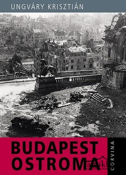 Könyv: Budapest ostroma