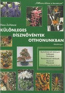 Online antikvárium: Különleges dísznövények otthonunkban