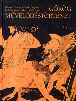 Könyv: Görög művelődéstörténet