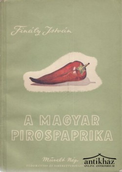 Könyv: A magyar pirospaprika
