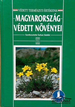 Könyv: Magyarország védett növényei