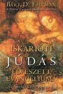 Online antikvárium: Iskarióti Júdás elveszett evangéliuma (Az áruló és az elárult új szemszögből)