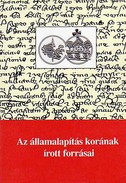 Online antikvárium: Az államalapítás korának írott forrásai