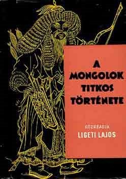 Könyv: A mongolok titkos története