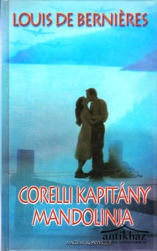 Könyv: Corelli kapitány mandolinja