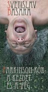 Online antikvárium: Parkinson-kór: a kezdet és a vég