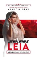 Online antikvárium: Leia, az Alderaan hercegnője (Star Wars)