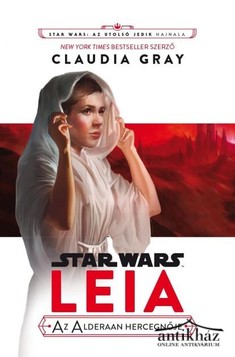 Könyv: Leia, az Alderaan hercegnője (Star Wars)