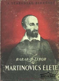 Könyv: Martinovics élete (Dedikált!)