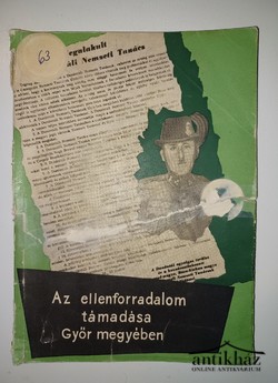 Könyv: Az ellenforradalom támadása Győr megyében