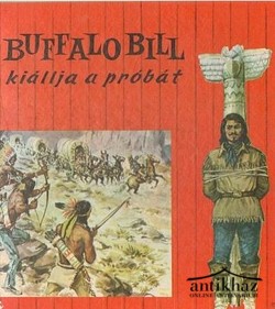 Könyv: Buffalo Bill kiállja a próbát