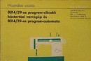 Online antikvárium: 8014/29-es program-cikcakk háztartási varrógép és 8014/39-es program-automata használati utasítása