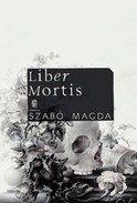 Online antikvárium: Liber Mortis (Naplók 1982. május 25.-1990. február 27.)