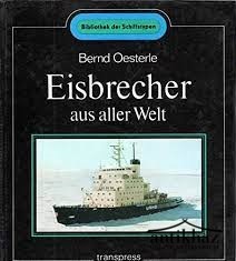 Könyv: Eisbrecher aus aller Welt (Jégtörők a világ minden tájáról)
