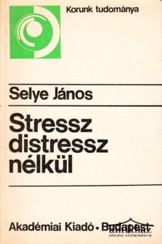 Könyv: Stressz distressz nélkül