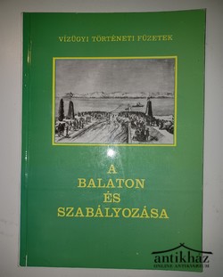 Könyv: A Balaton és szabályozása