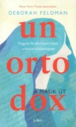 Online antikvárium: Unortodox - A másik út (Hogyan fordítottam hátat a haszid közösségnek)