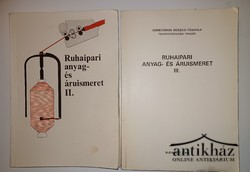 Könyv: Ruhaipari anyag és áruismeret II - III.