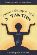 Online antikvárium: Titkos erőközpontunk, a Tantien