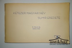 Könyv: Kétezer magyar név sumir eredete