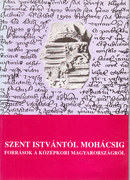 Online antikvárium: Szent Istvántól Mohácsig