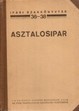Online antikvárium: Asztalosipar