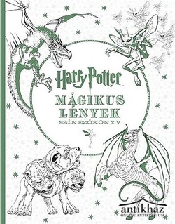 Könyv: Harry Potter - Mágikus lények (Színezőkönyv)