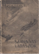Online antikvárium: Szárnyas vadászok