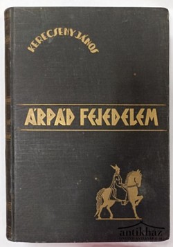 Könyv: Árpád fejedelem (Eposz)