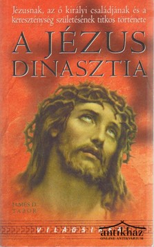 Könyv: A Jézus dinasztia