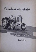 Online antikvárium: Kezelési útmutató - Zetor 3011 traktor