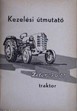 Online antikvárium: Kezelési útmutató - Zetor 3011 traktor