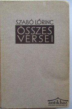 Könyv: Szabó Lőrinc Összes Versei 1922 - 1943 (aláírt!)