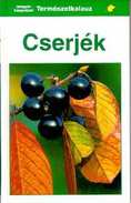 Online antikvárium: Cserjék