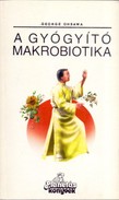Online antikvárium: A gyógyító makrobiotika